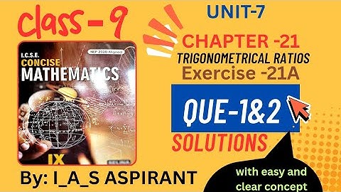 Solutions to Exercise 21A – Trigonometric Ratios (Chapter 21) ‼️ICSE BOARD❕ class 9 # SELINA