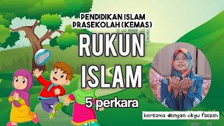 Pendidikan Islam untuk Prasekolah | Rukun Islam  | PDPR