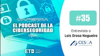 35. Entrevista a Lois Orosa (CESGA) | Daferra CyberTech