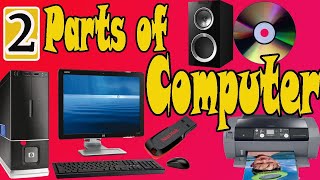 Parts of Computer | Class 1 Computer Unit 2 Parts of Computer | Computer Science |