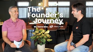 The Founder's Journey Ep. 5 | Defining the Intelligence Layer of 5G | Dave Mor & Zvika Orron
