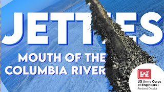 Jetties at the Mouth of the Columbia River
