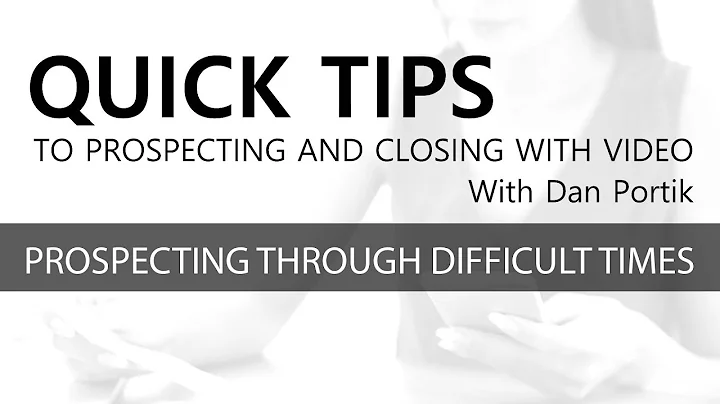 Dan Portik Talks About Prospecting Through Difficult Times #sellingnow #sellingthroughthoughtimes