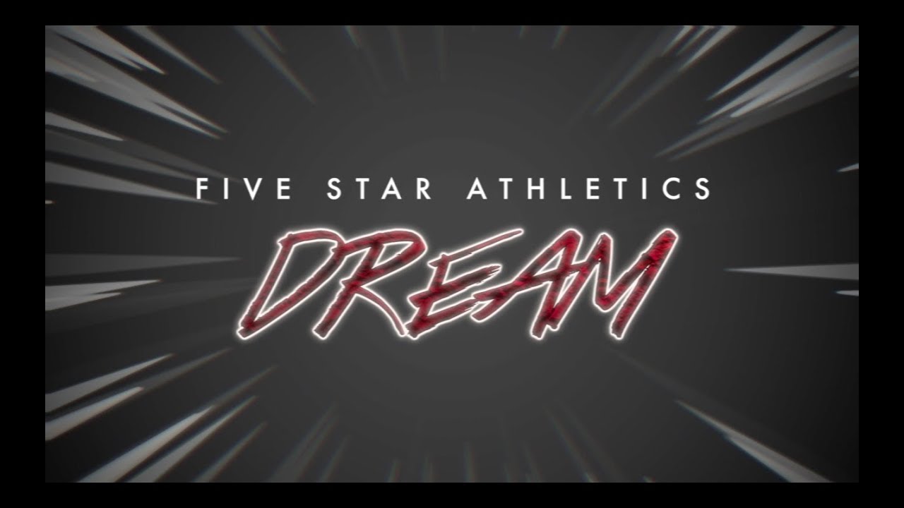 Five Star Athletics Dream 201718 YouTube