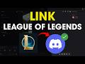 How To Connect & Link League Of Legends Account To Discord (Easy)