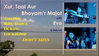 Bihu Dance of Assam | Assamese Traditional Dance | Xur, Taal aur Bhoyam'r Majot with Eva | Ep 1