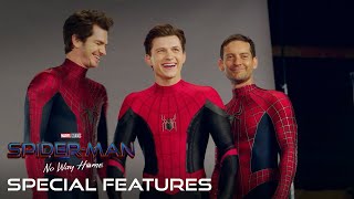 SPIDER-MAN NO WAY HOME "Getting the Spiders Together" Featurette | Tobey Maguire, Andrew Garfield