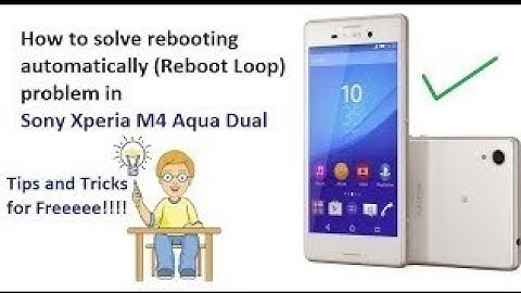 Sony m4 Aqua bootloop problem