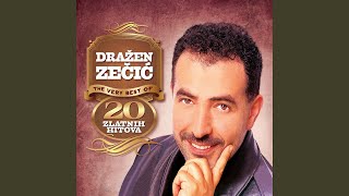 Video thumbnail of "Dražen Zečić - E, moj ćaća"