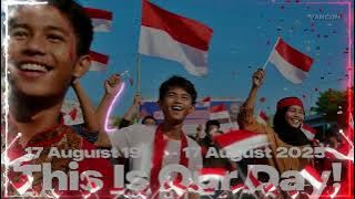17 AGUSTUS, HARI KITA 🇮🇩 – Rap / Hip Hop / Pop / Rock Modern #Merdeka