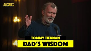 Dad Wisdom - Tommy Tiernan