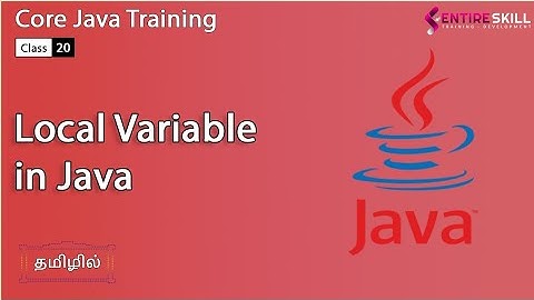 What is Local Variable in Java in Tamil - Beginners to Advanced Level (Master Course) - Entire Skill