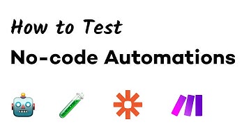 How to Test No-code Automations in Zapier and Make