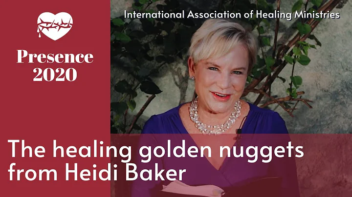 The healing golden nuggets from Heidi Baker