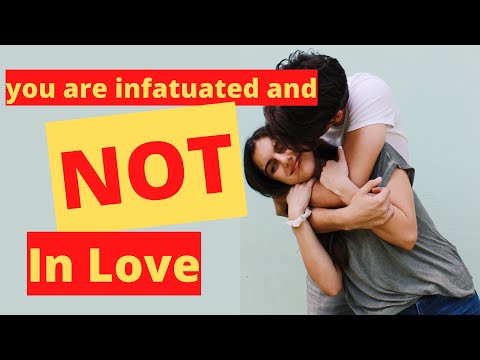 Video: Infatuation Definition: 10 Clear Signs sei infatuato