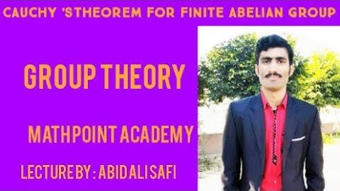Cauchy  Theorem For Finite Abelian Group For MSC/BS By MATH POINT ACADEMY