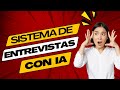 🔴🚀Creando Juntos un Sistema de Entrevistas con IA: ¡Únete al Proyecto de Código Abierto! 🔴