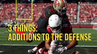 49ers preseason: defensive additions ...