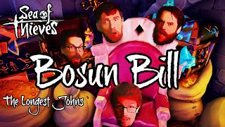 Sea of Thieves Shanty Sung by The Longest Johns | Bosun Bill