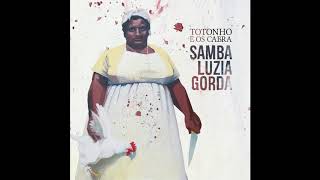 Totonho e os Cabra - Rainha Do Sistema