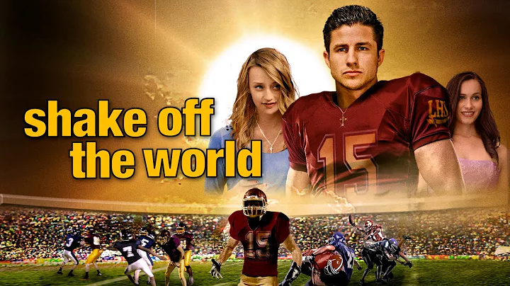 Shake Off The World (2015) | Full Movie | Jessica ...