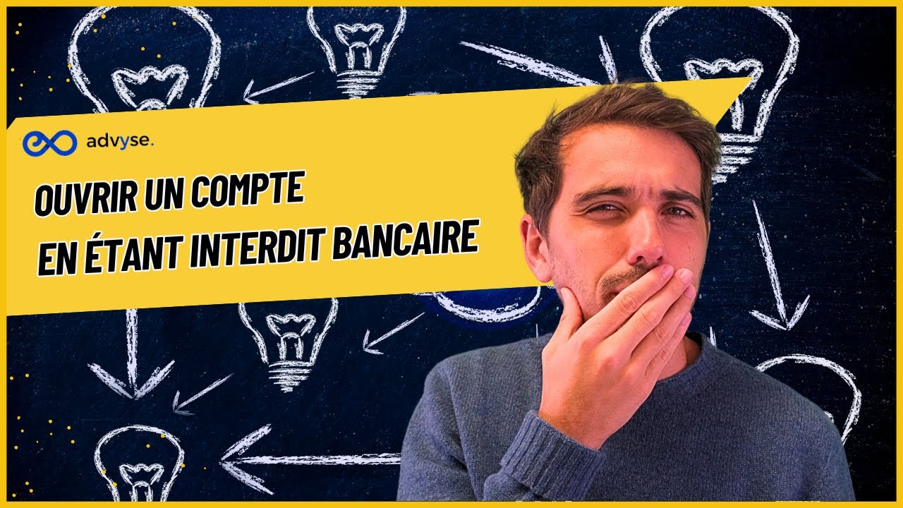Ouvrir un compte en étant INTERDIT BANCAIRE - YouTube