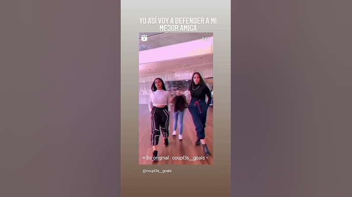 yo así voy a defender a mi mejor amiga 🥰