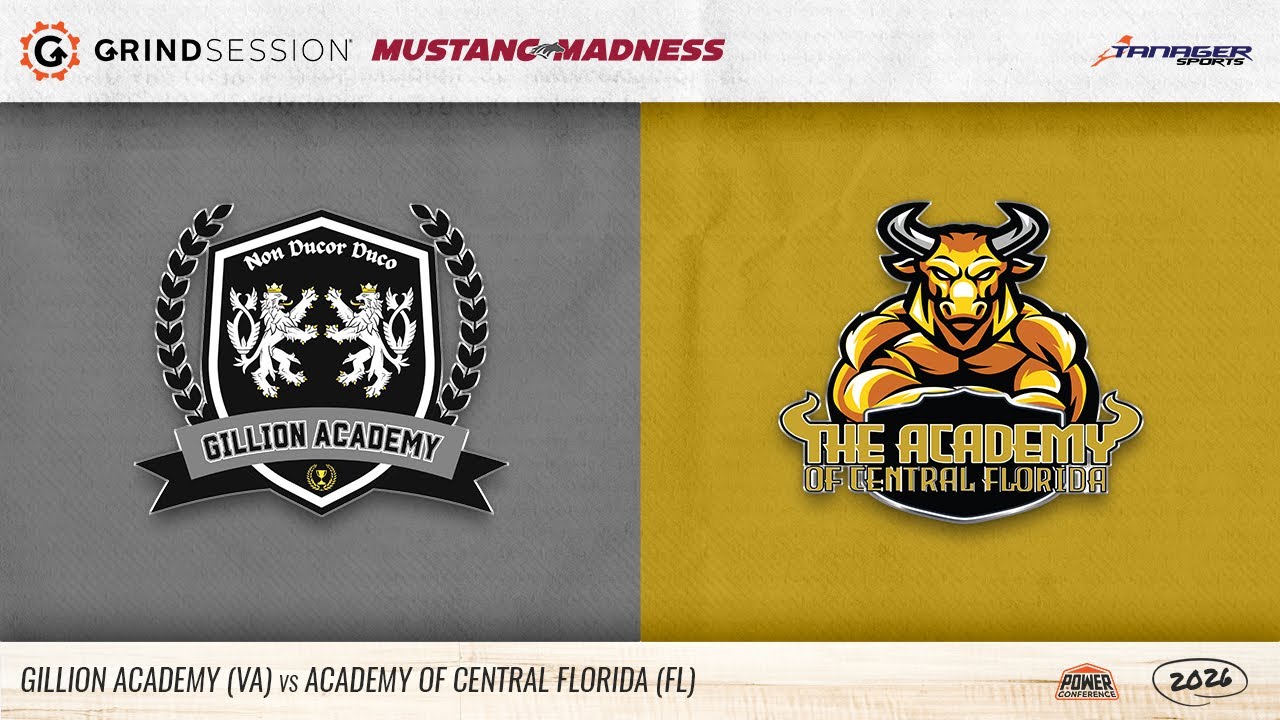 まっこうくじら　financial academy 2026 Grind Session Mustang Madness: Gillion Academy (VA) vs