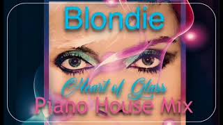 Blondie - Heart Of Glass -  Piano House Mix