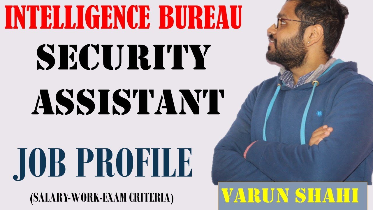 IB Intelligence Bureau Security Assistant 2018 19 Preparation