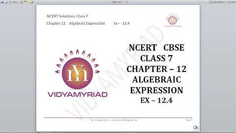 Class 7 II Chapter 12 II Algebraic Expression II Ex 12.4 II Vidya Myriad II Cbse II Ncert solutions