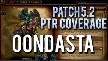 "Oondasta" World Boss Guide → Patch 5.2 PTR