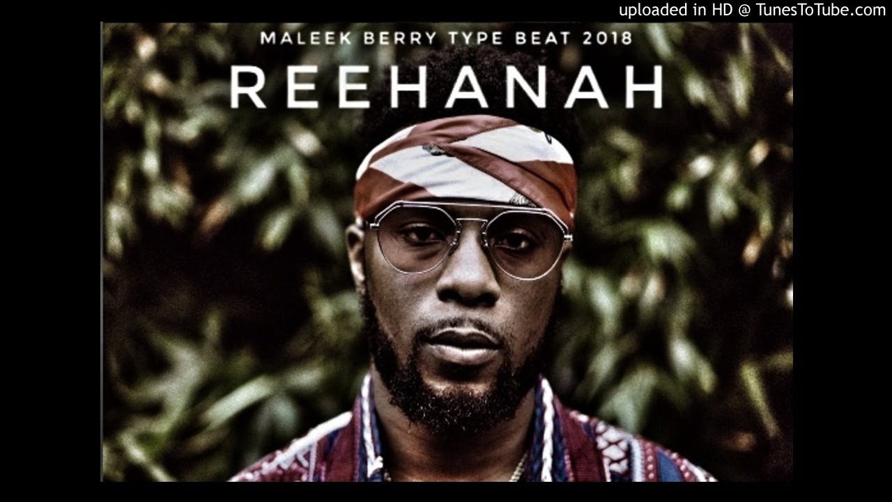 HOT] Maleek Berry Type Beat 2018 | R I 