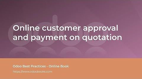 Online customer approval and payment on quotation | Odoo Sale
