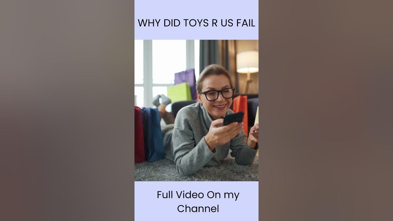 WHY DID TOYS R US FAIL shortvideo shorts fail toysrus bankruptcy money YouTube