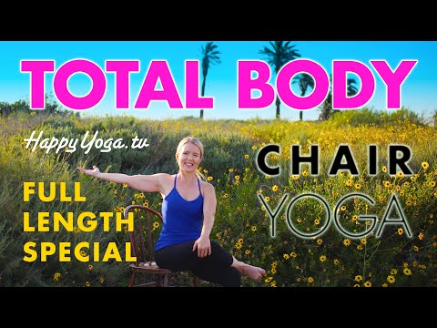 Chair Yoga Total Body Stretch