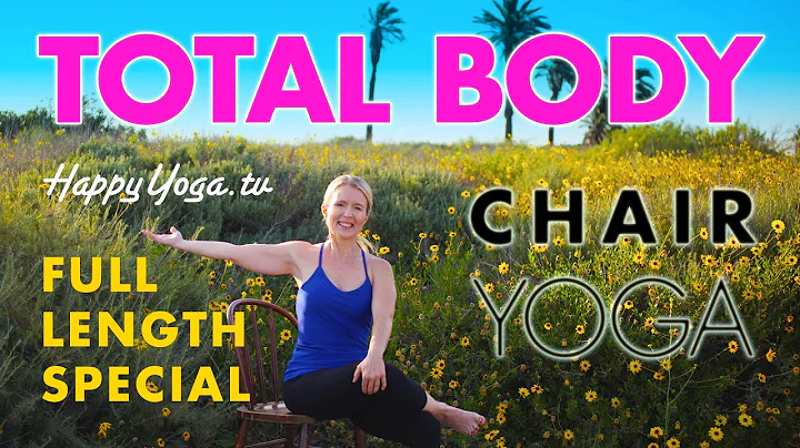 Chair Yoga Total Body Stretch