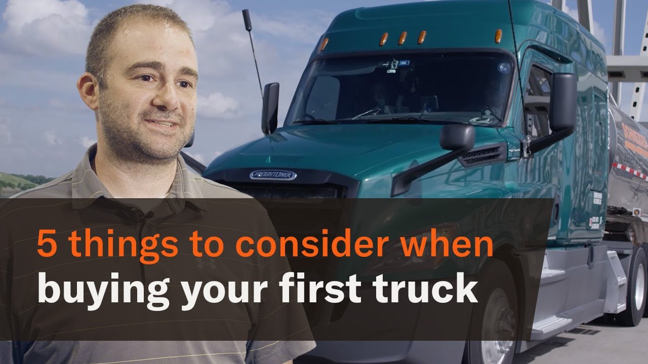 5 things to consider when buying your first semitruck YouTube