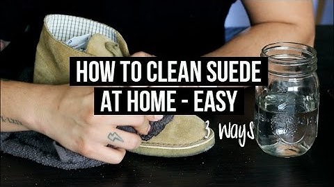 HOW TO CLEAN & MAINTAIN SUEDE SHOES (AT HOME) - 3 EASY WAYS | JAIRWOO