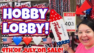 HOBBY LOBBY 4th of July FINALLY 40% OFF!❤ RUN!‍♀