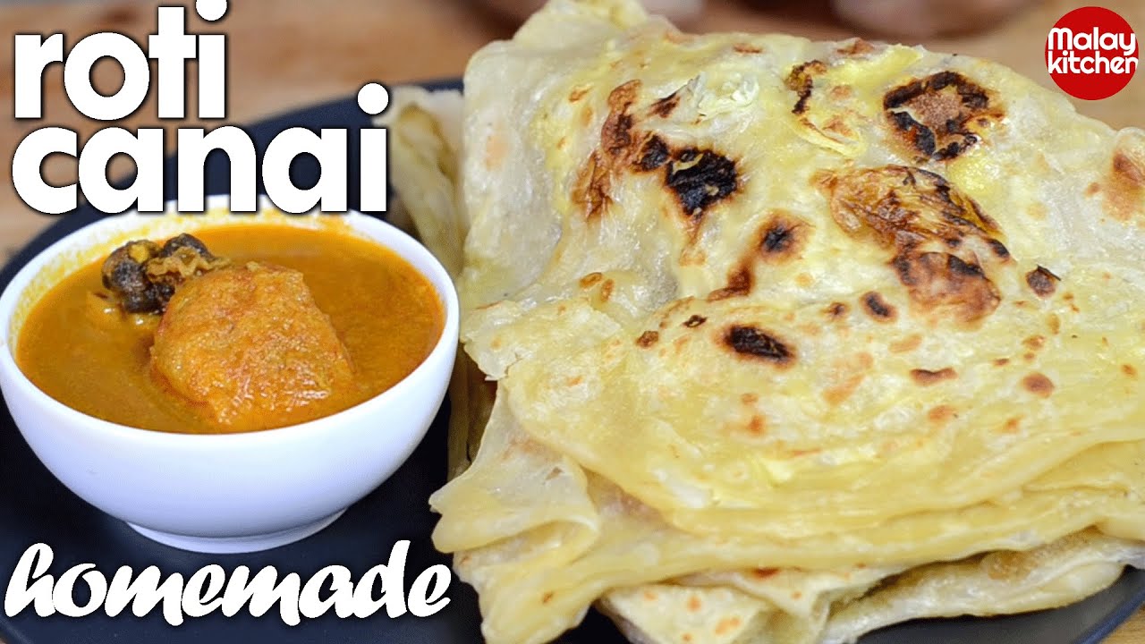 Resepi Roti Canai Lembut Rangup Sampai Petang Youtube