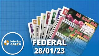 Loterias CAIXA | Federal 28/01/2023