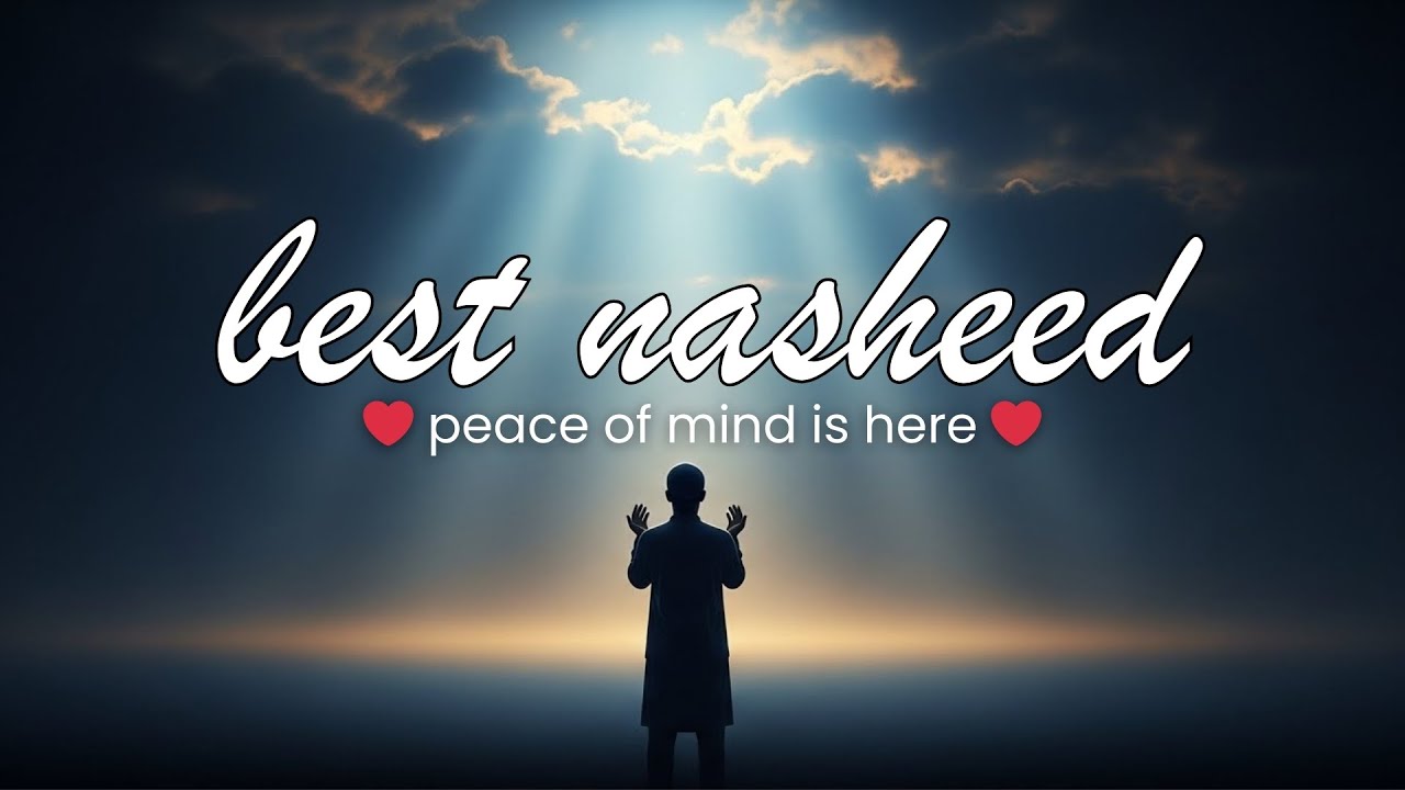 Peaceful Nasheeds for the Soul 🤍 | Calm Islamic Voices for Inner Healing & Reflection