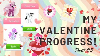 MY VALENTINE PROGRESS! || VALENTINES SEASONAL SHOP EVENT || MY LITTLE PONY MAGIC PRINCESS || Part 05