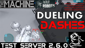 War Robots - Test Server - Dueling Dash Prototypes & Spawn Raid -The Machine With Shaolin Rogue