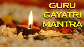 Guru Gayatri Mantra | Guru Peyarchi Chants for Favour, Luck, Prosperity & Fortune | Veeramani Kannan
