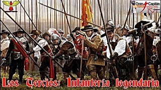 Los Tercios: Soldados legendarios.