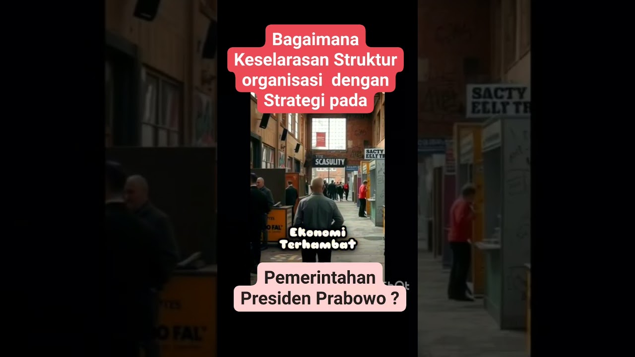 Ketidakselarasan antara Struktur Organisasi dan Strategi Pemerintahan dapat menurunkan Kinerj