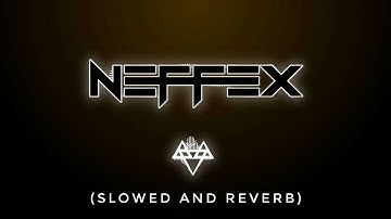 NEFFEX - Broken Dreams (slowed & reverb) | Feel the Reverb.