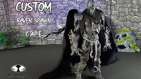 SHOWCASE review of the MAX BIRD Custom Cape for your Mcfarlane Toys Raven Spawn